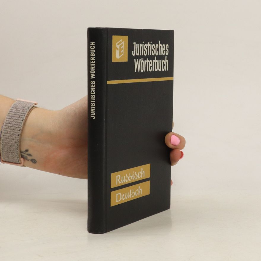 Heinz Engelbert Juristisches Wörterbuch. Russisch-Deutsch