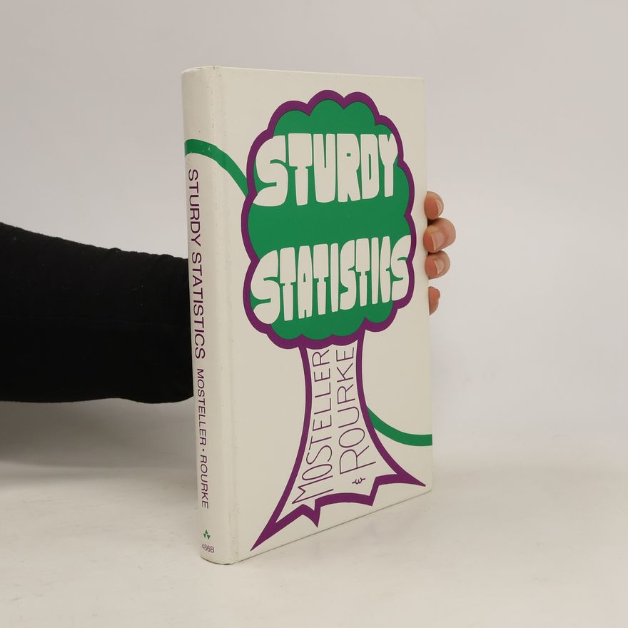 Robert E. K. Rourke Sturdy Statistics
