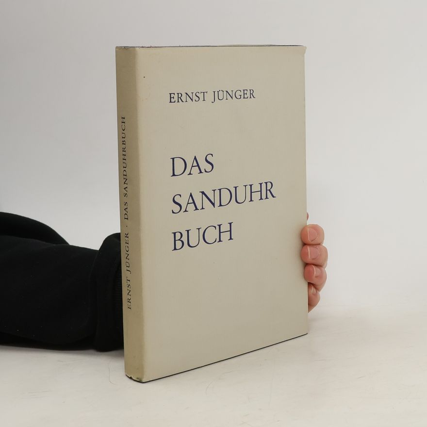 Ernst Jünger Das Sanduhr Buch