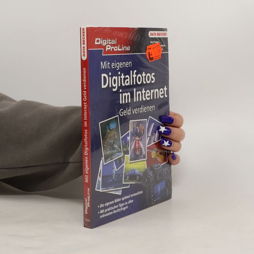 Jörg Pumpa Mit eigenen Digitalfotos im Internet Geld verdienen