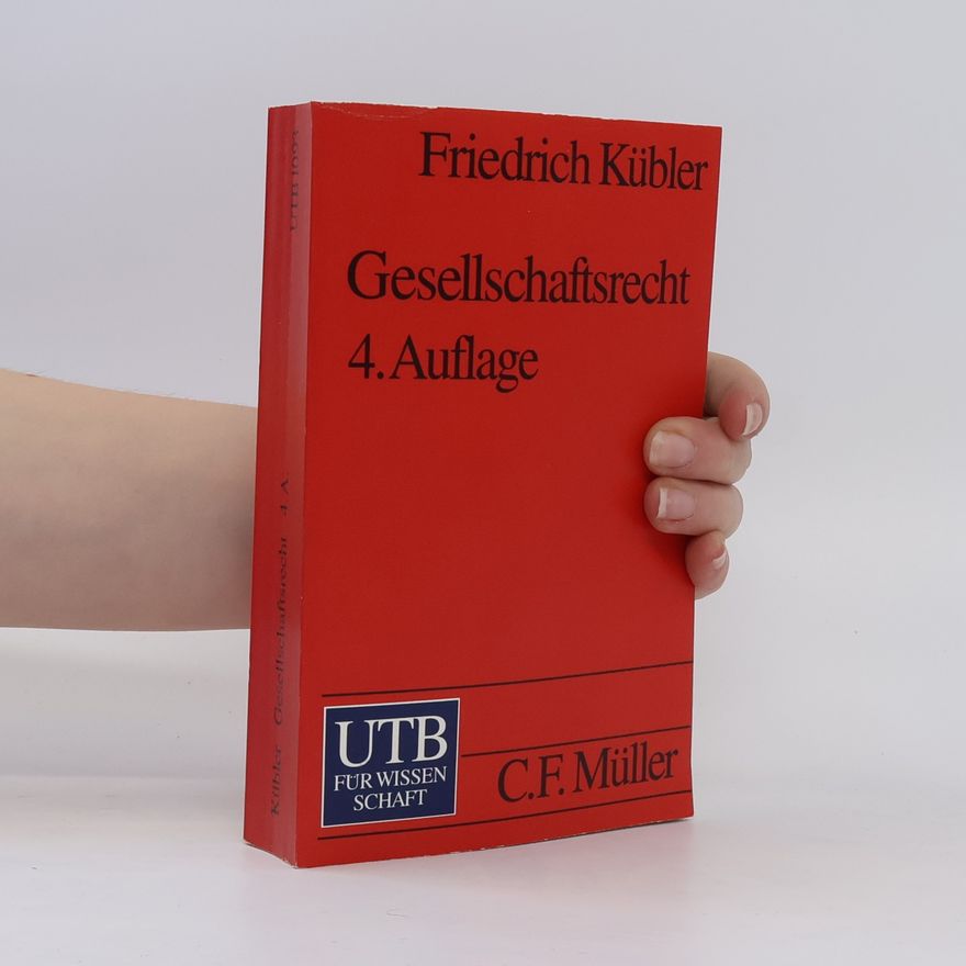 Friedrich Kübler Gesellschaftsrecht