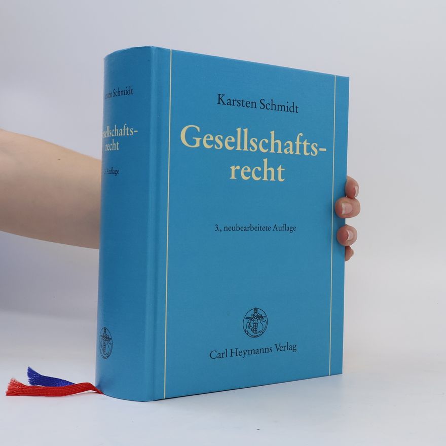 Karsten Schmidt Gesellschaftsrecht