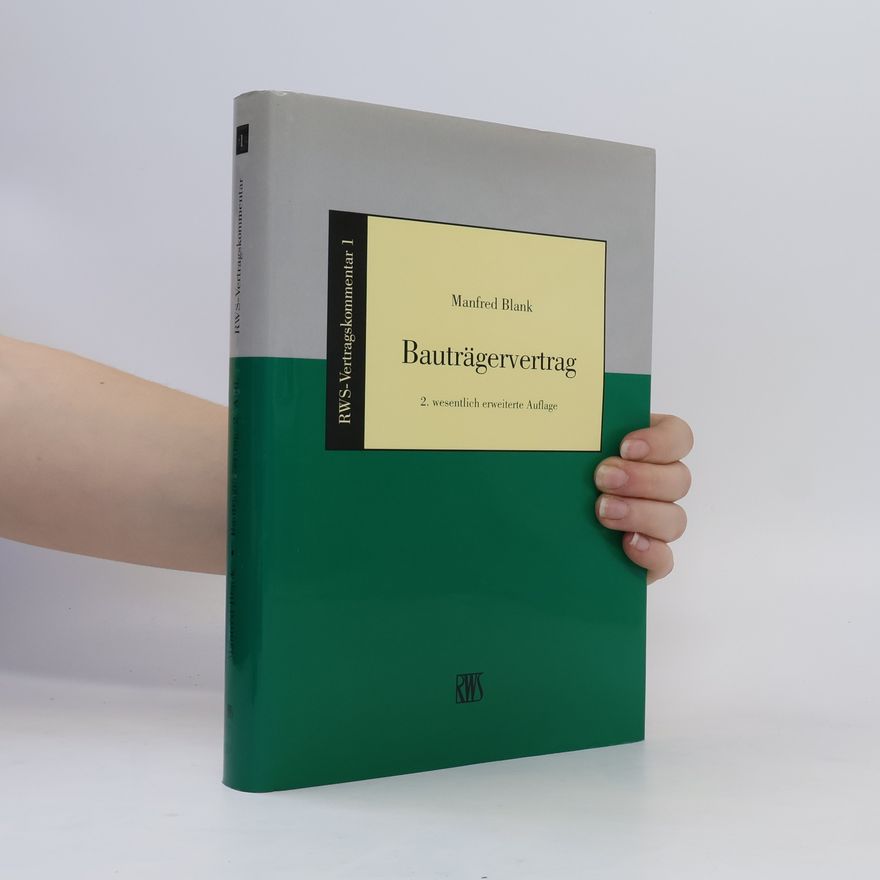 Manfred Blank Bauträgervertrag