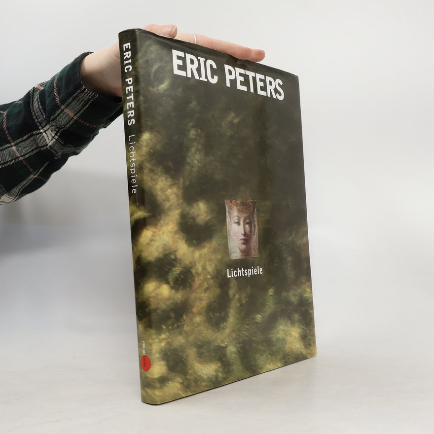 Aleksandr Davidovič Borovskij Eric Peters - Lichtspiele