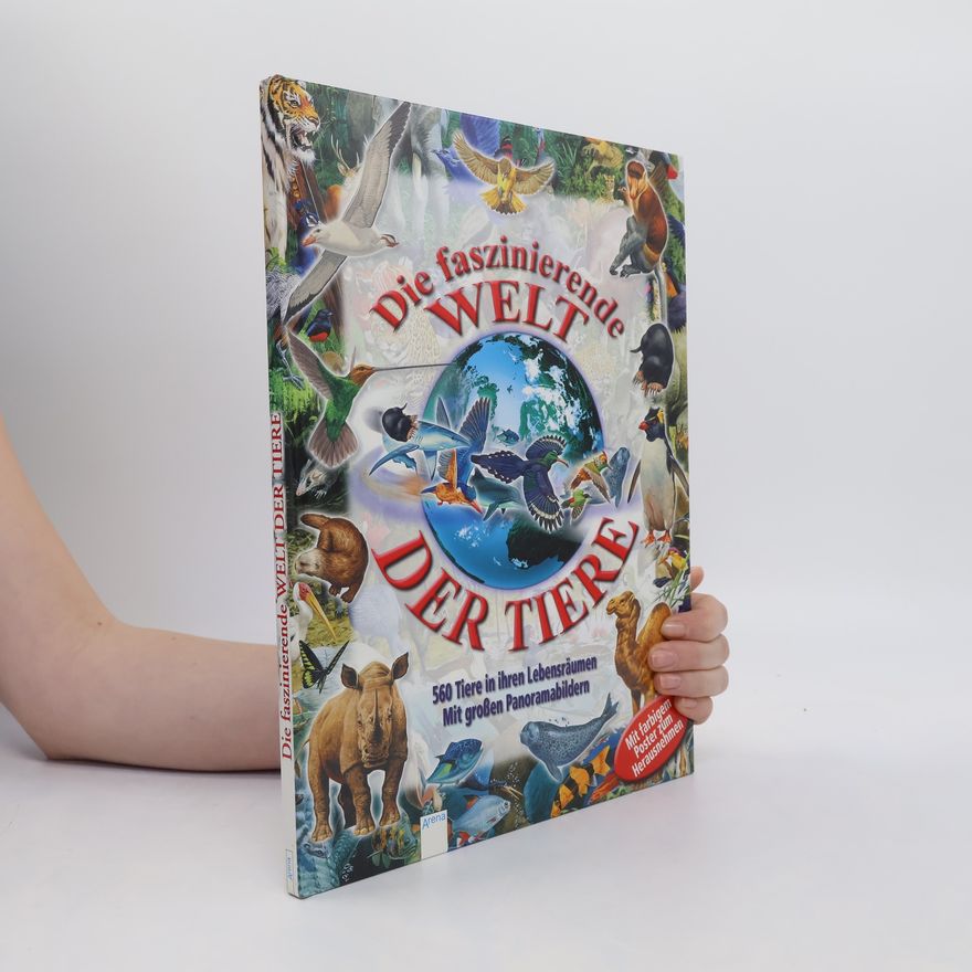 Steve Parker Die faszinierende Welt der Tiere