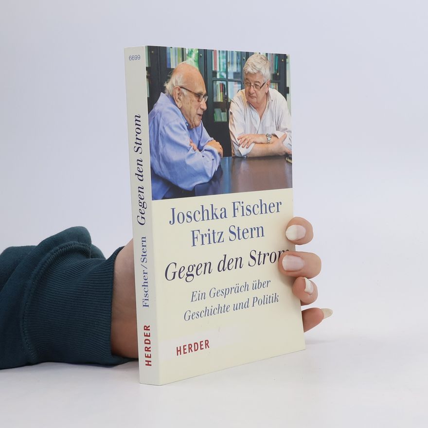 Joschka Fischer Gegen den Strom