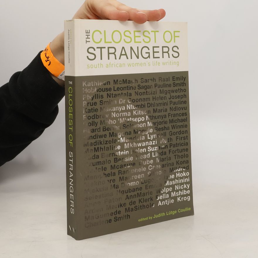 Judith Lütge Coullie The Closest of Strangers