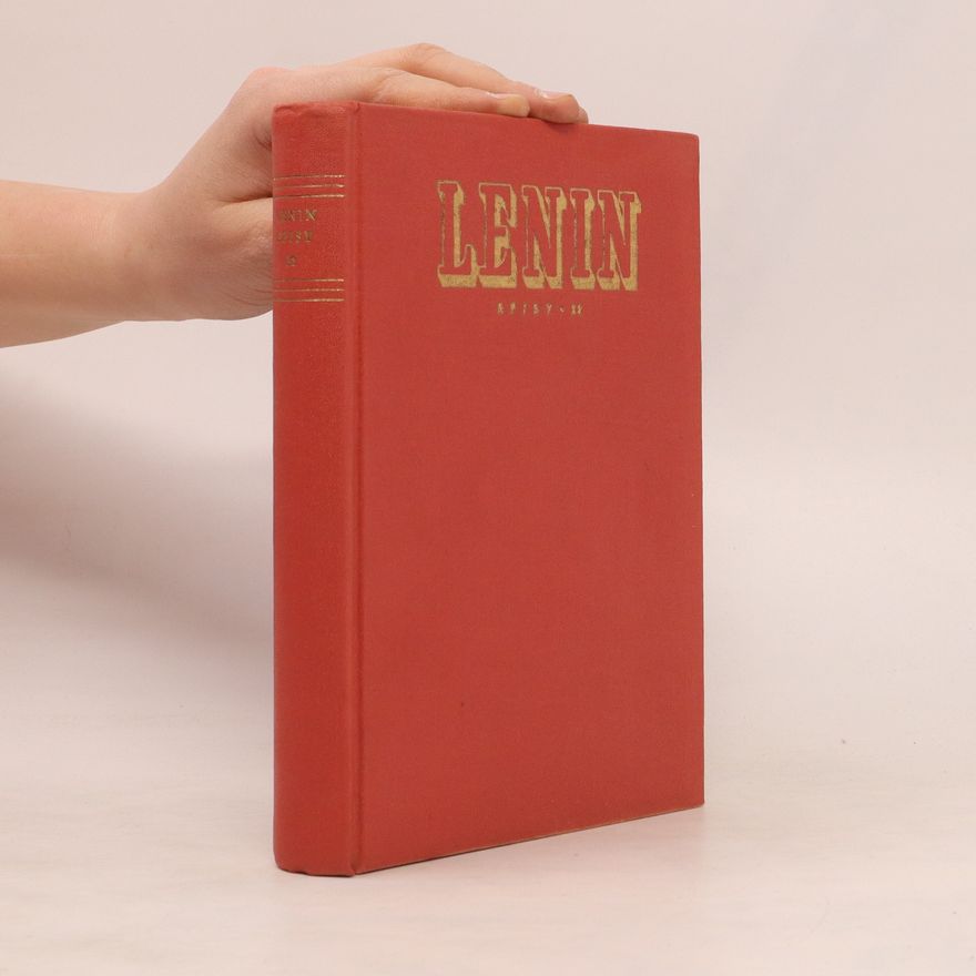 Vladimir Iljič Lenin V. I. Lenin. Spisy 22