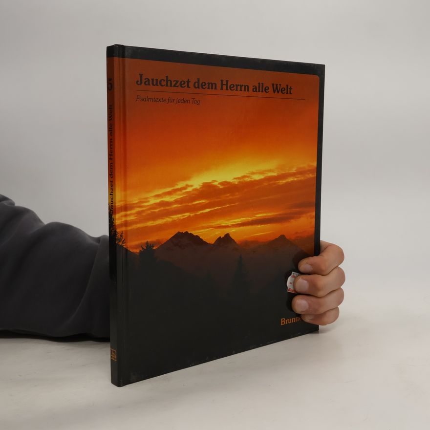 Autorenkollektiv Jauchzet dem Herrn alle Welt