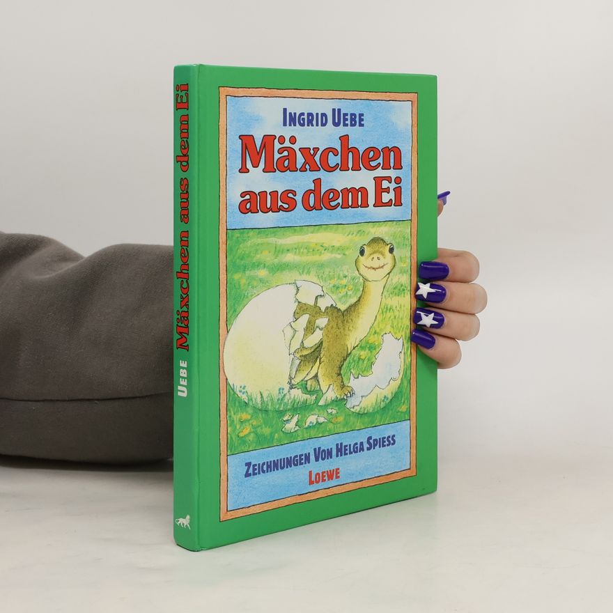 Innkrint Uempe Mäxchen aus dem Ei. Eine Dinosauriergeschichte