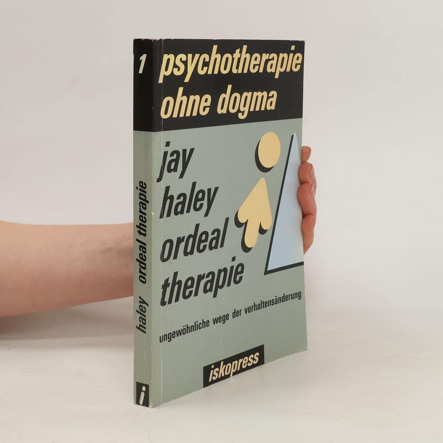 Jay Haley Ordeal-Therapie