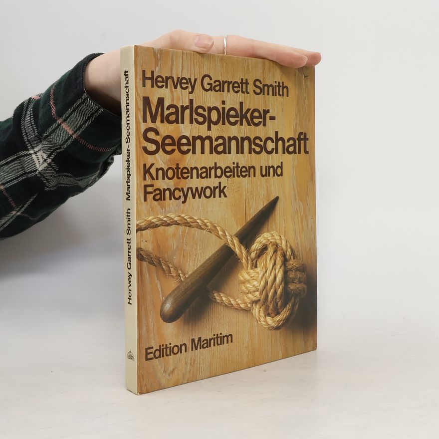 Hervey Garrett Smith Marlspieker-Seemannschaft