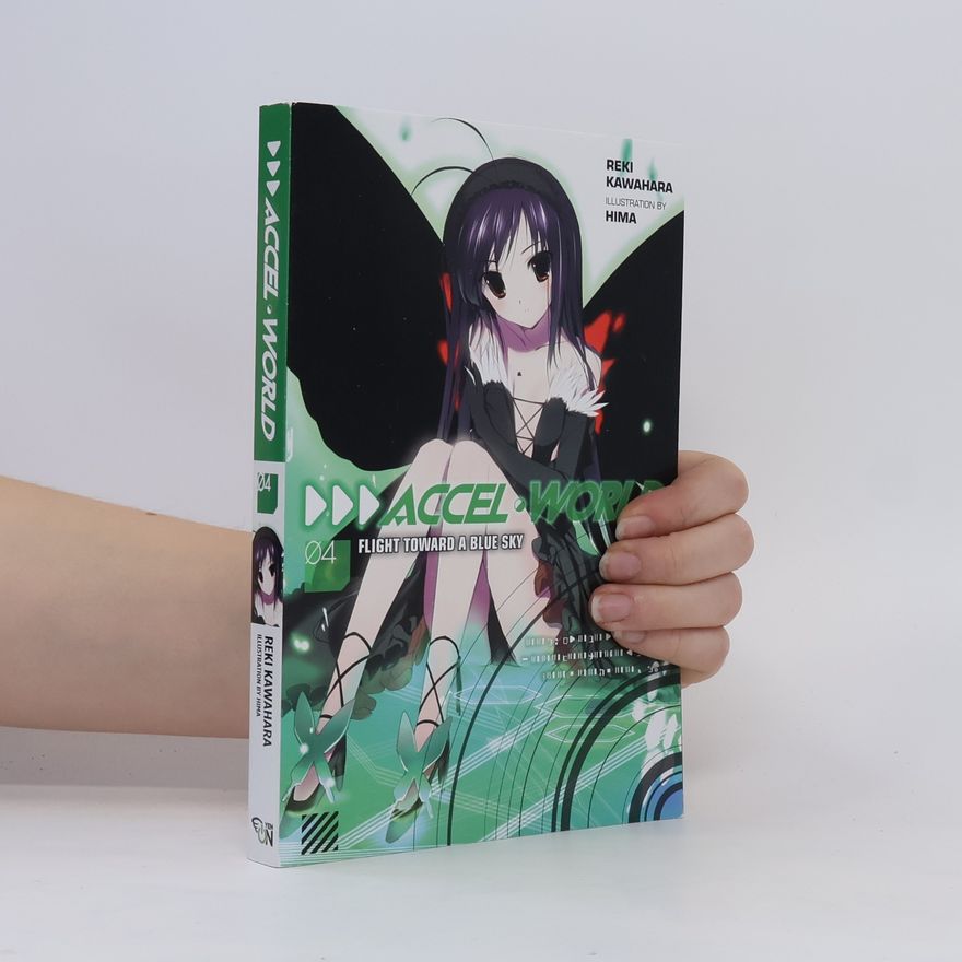 Reki Kawahara Accel World, Vol. 4