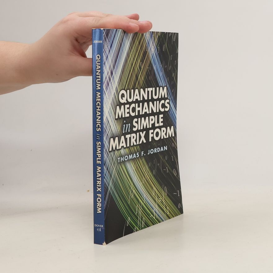 Nova Thomas Quantum Mechanics in Simple Matrix Forms