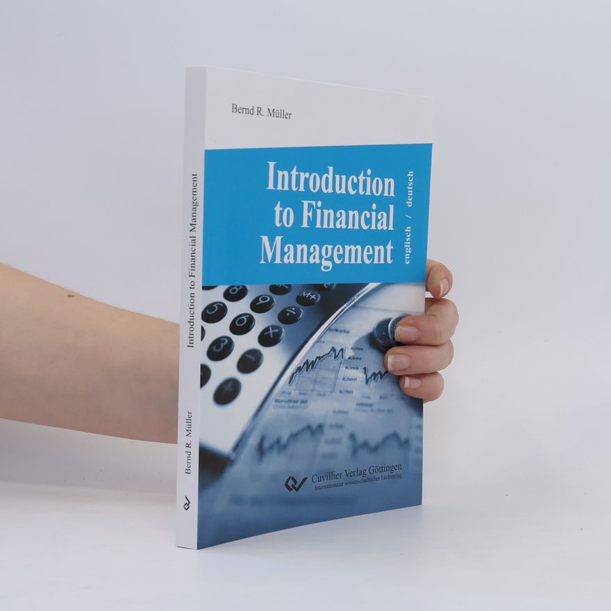 Bernd Müller Introduction to Financial Management