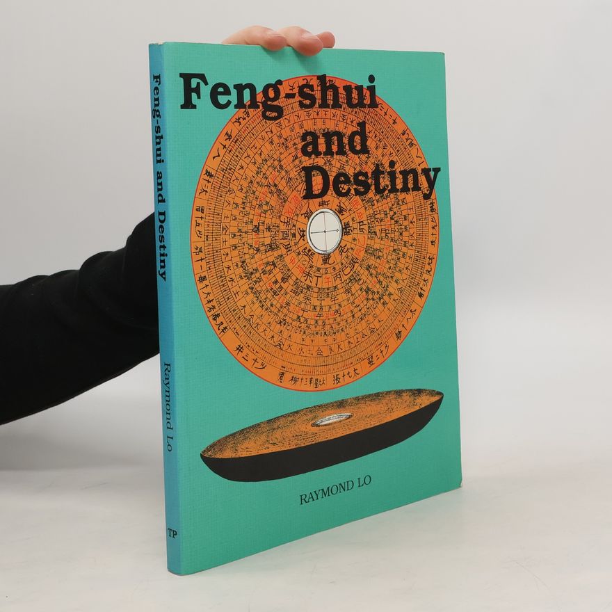 Raymond Lo Feng-shui and Destiny