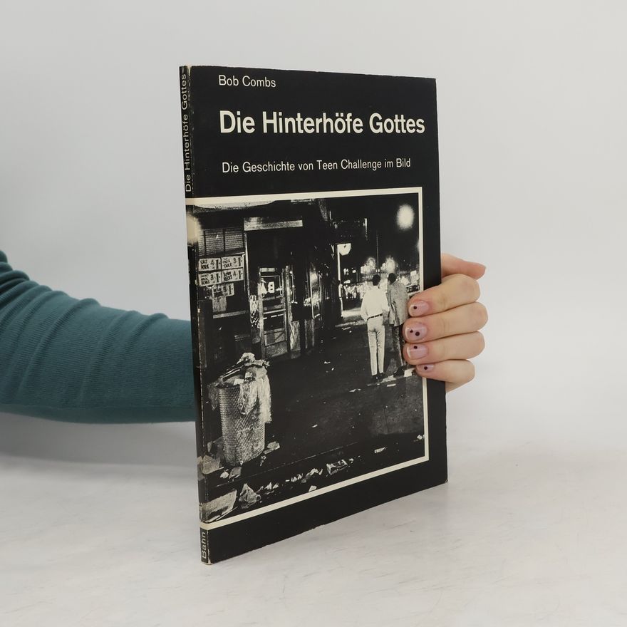 Bobbe Jo Combs Die Hinterhöfe Gottes