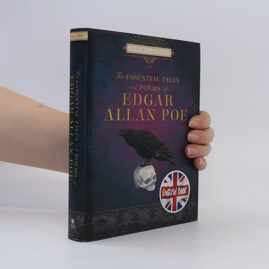 Edgar Allan Poe The Essential Tales and Poems of Edgar Allan Poe