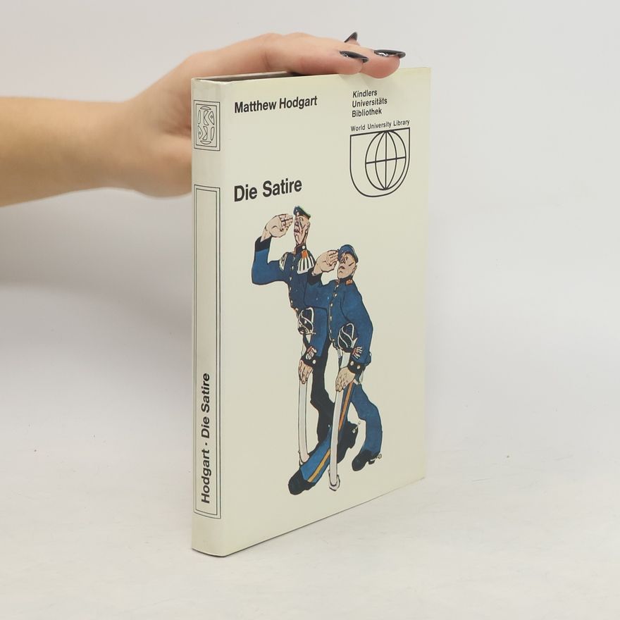 Matthew J. C. Hodgart Die Satire