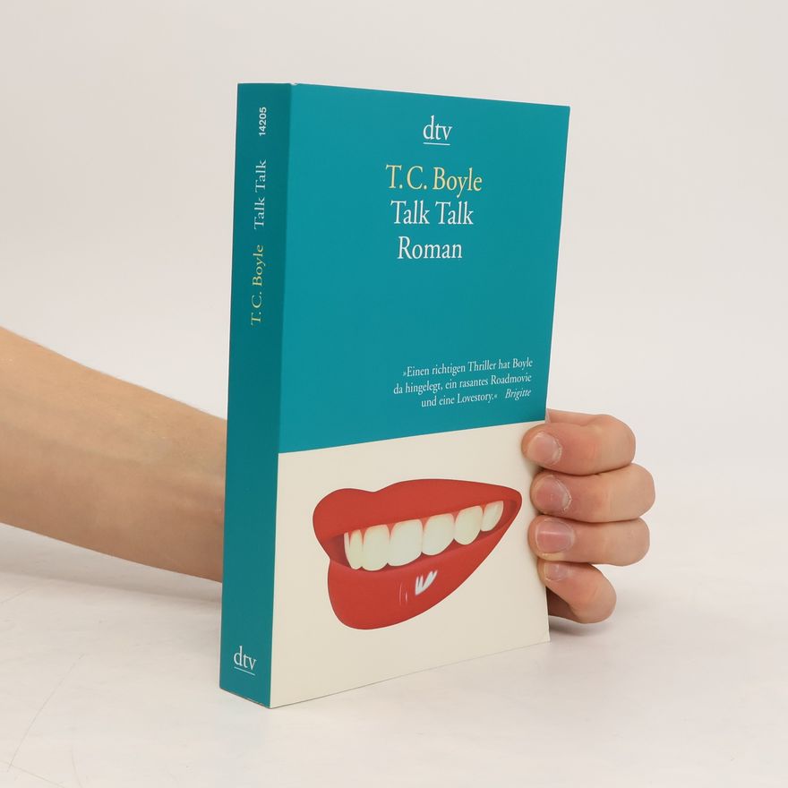 T. Coraghessan Boyle Talk talk
