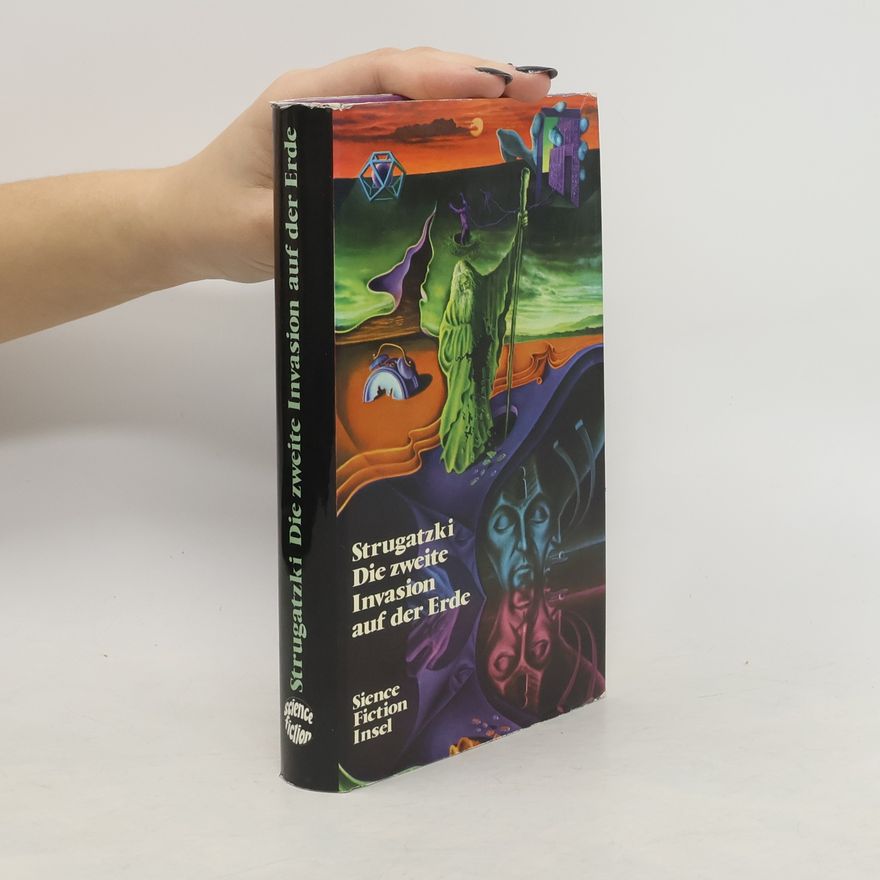 Arkady Strugatsky Die zweite Invasion auf der Ede