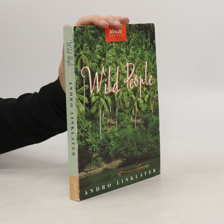 Andro Linklater Wild People