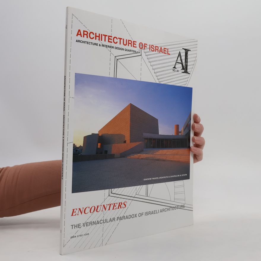 Auteurscollectief Architecture of Israel 33. Encounters