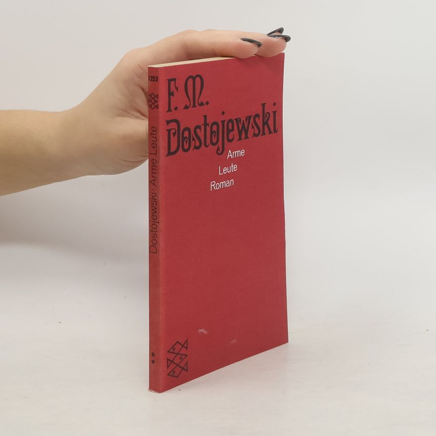 Fjodor Michailowitsch Dostojewski Arme Leute