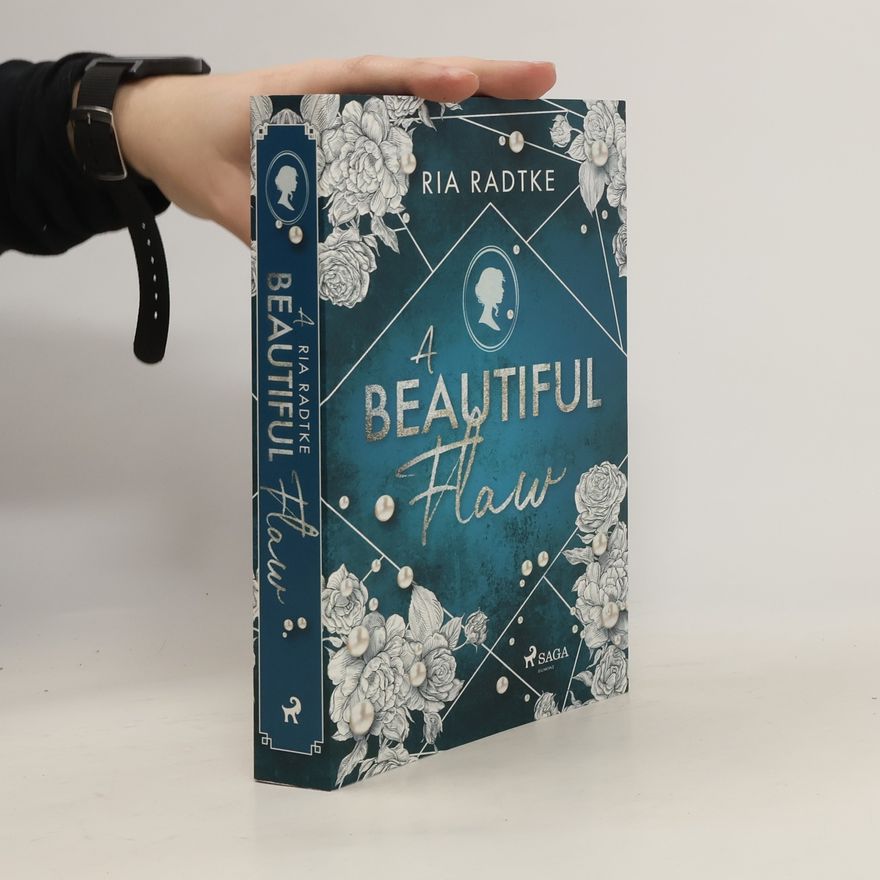 Ria Radtke A Beautiful Flaw