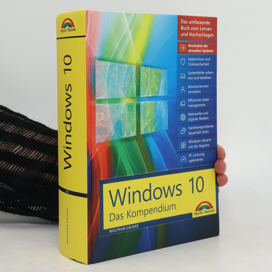 Wolfram Gieseke Windows 10 - das Kompendium