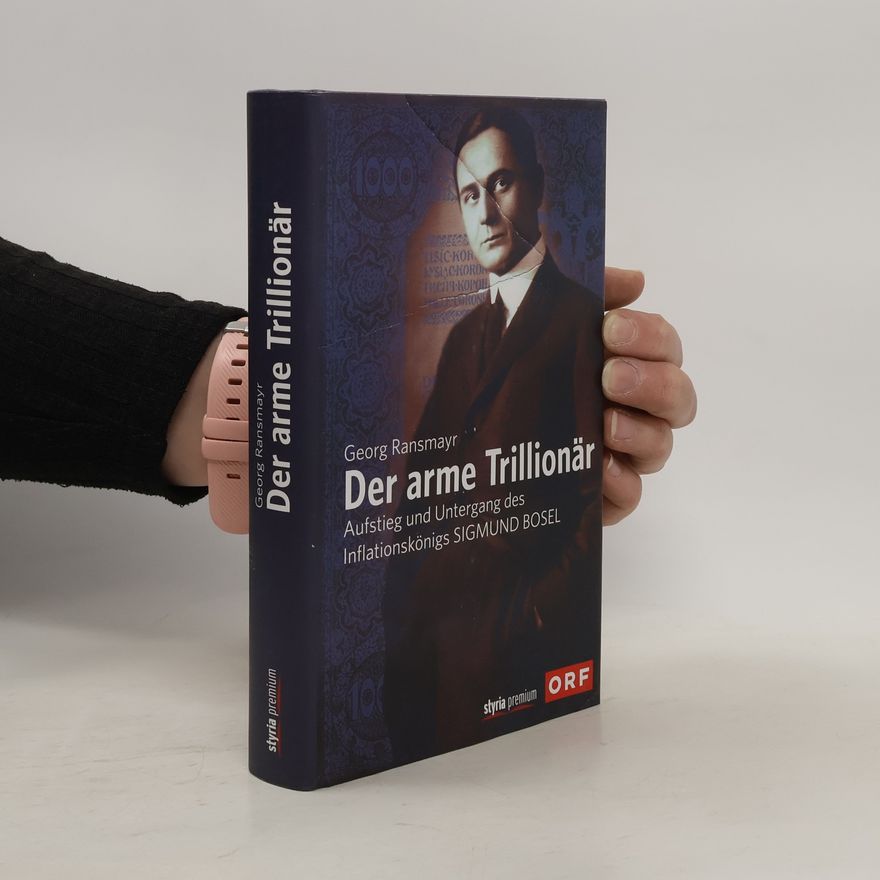 Georg Ransmayr Der arme Trillionär