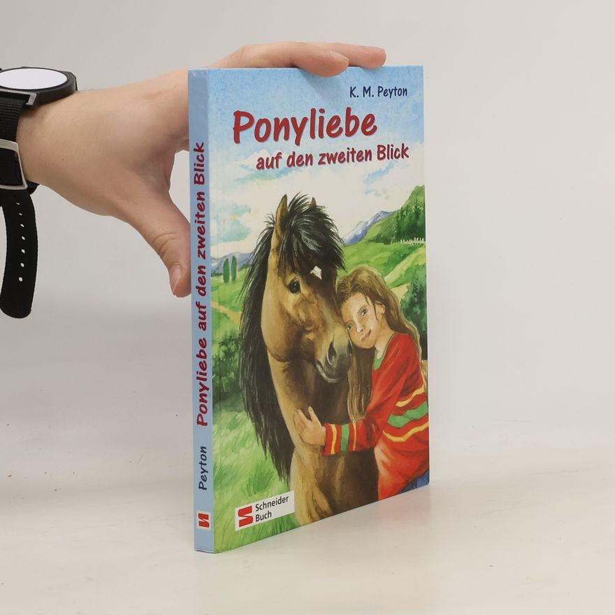 K. M. Peyton Ponyliebe auf den zweiten Blick