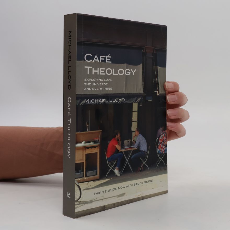 Michael Lloyd Café Theology