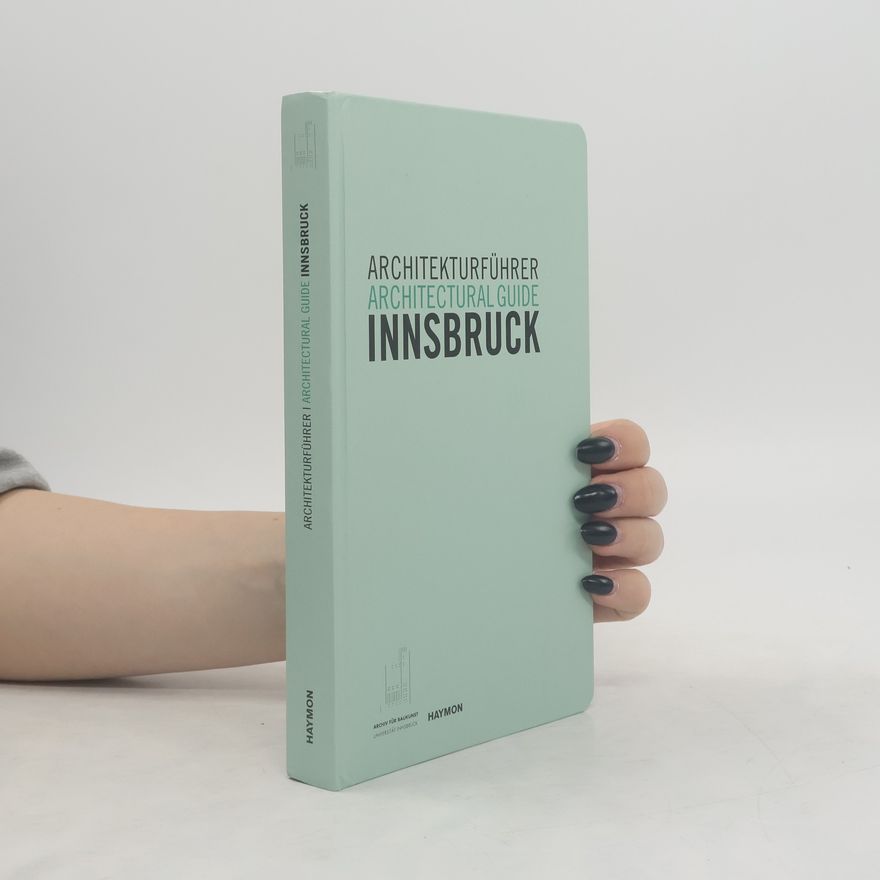 Christoph Hölz Architekturführer Innsbruck