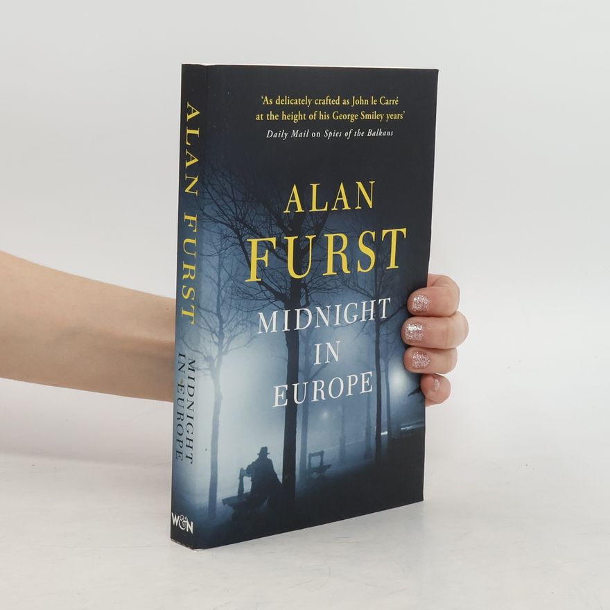 Alan Furst Midnight in Europe