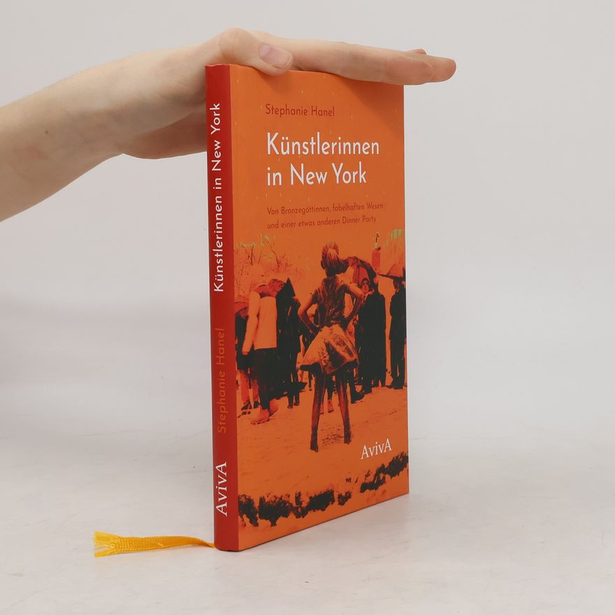 Eva Hanel Künstlerinnen in New York