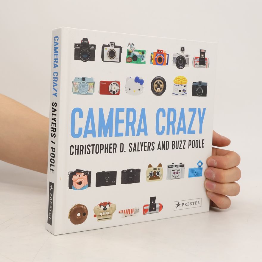 Buzz Poole Camera Crazy