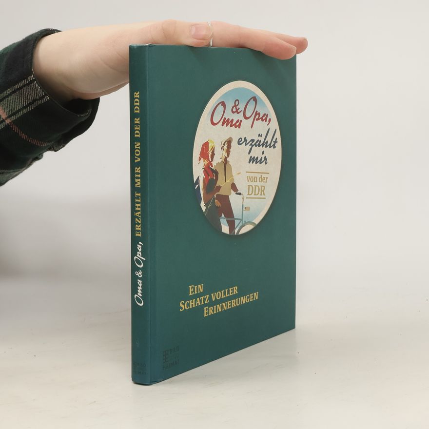Autorenkollektiv Oma & Opa, erzählt mir von der DDR