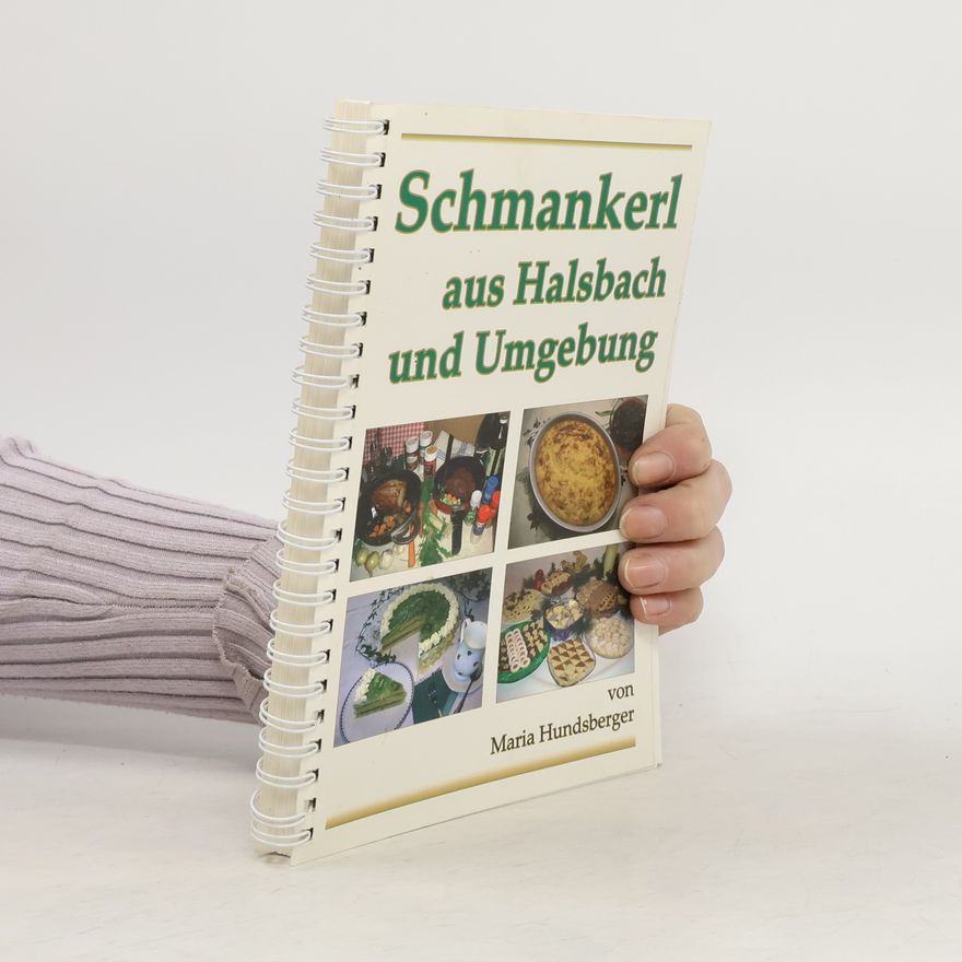 Maria Hundsberger Schmankerl aus Halsbach und Umgebung