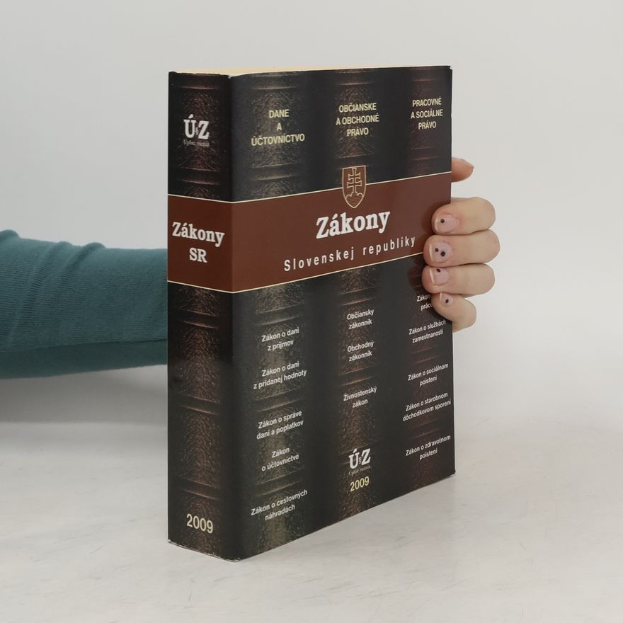Kolektív autorov Zákony Slovenskej republiky 2009