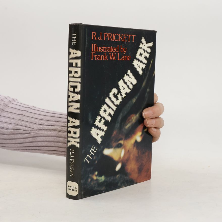 R. J. Prickett The African Ark