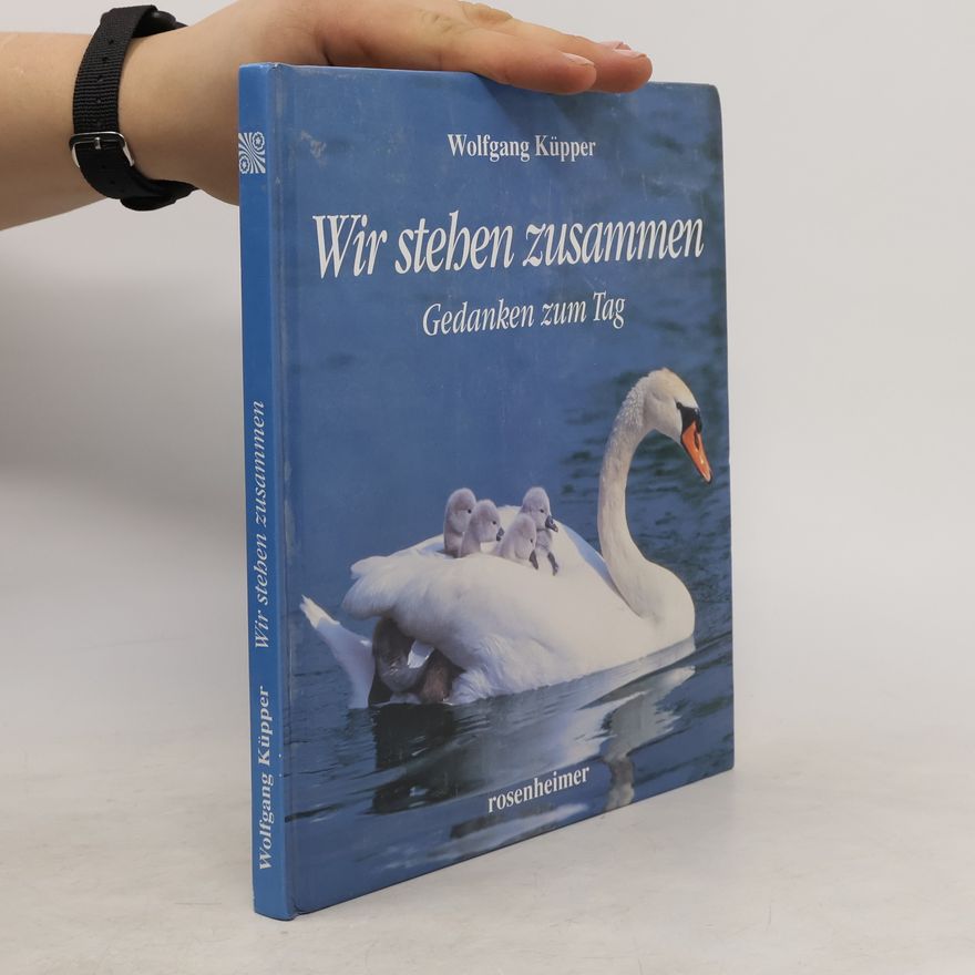 Wolfgang Küpper Wir stehen zusammen