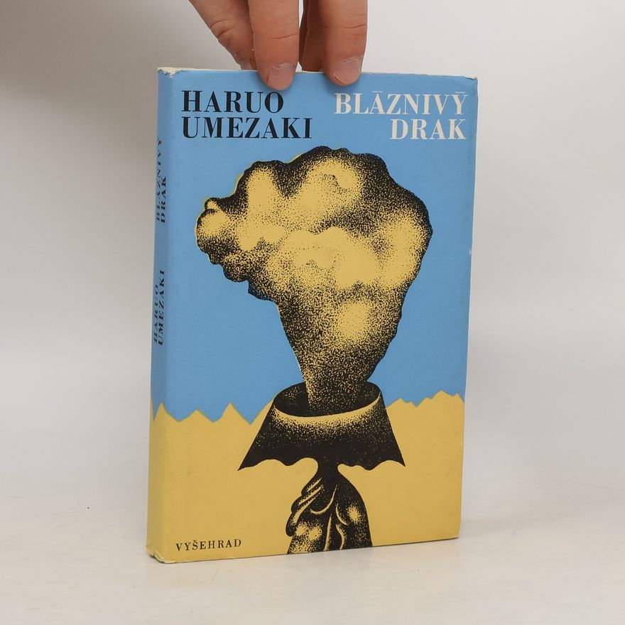 Haruo Umezaki Bláznivý drak