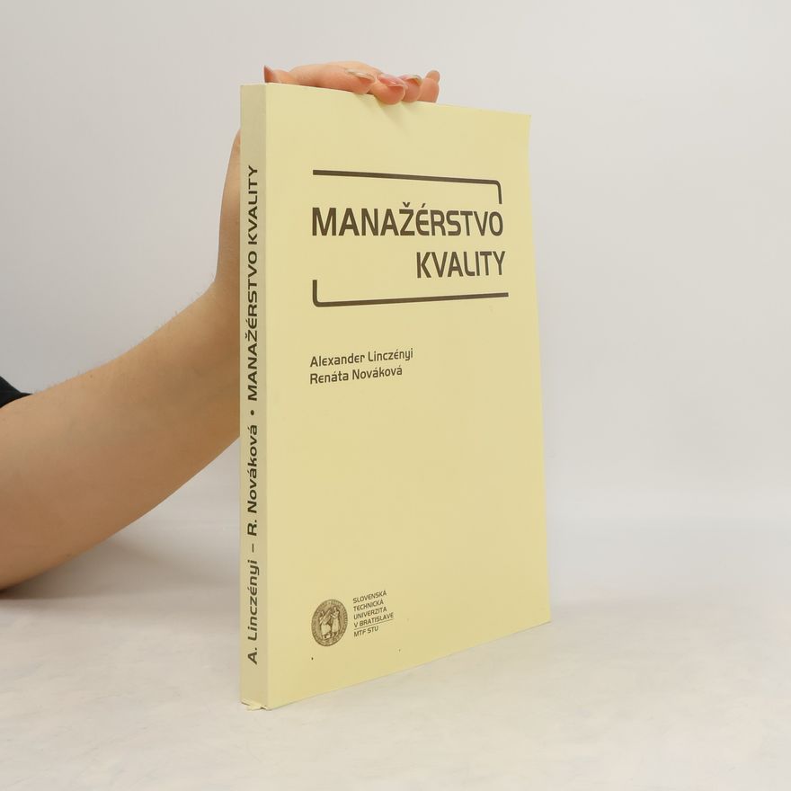 Alexander Linczényi Manažérstvo kvality