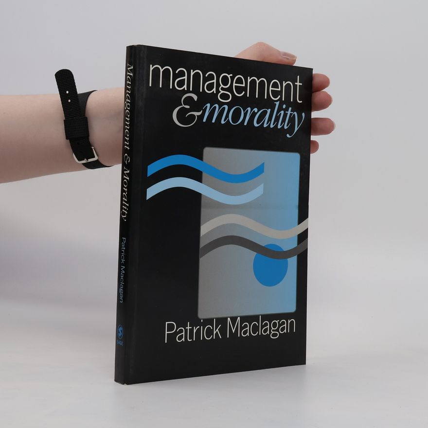 Patrick Maclagan Management & Morality