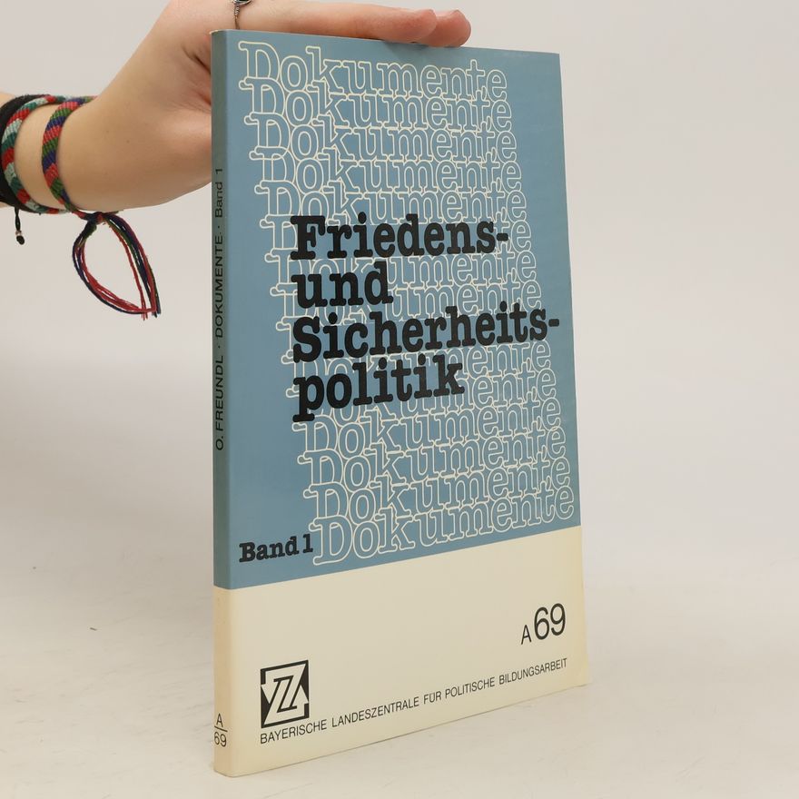 Various authors Friedens- und Sicherheitspolitik. Band 1