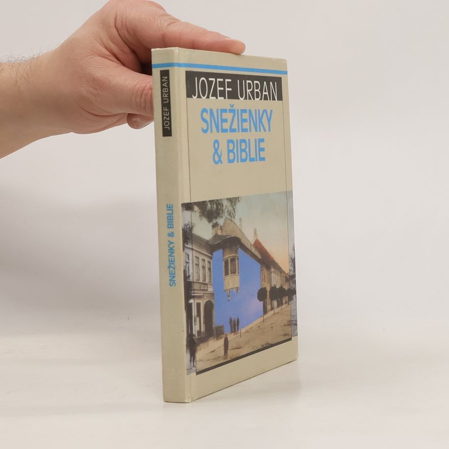 Jozef Urban Snežienky & Biblie