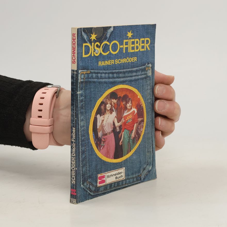 Rainer Schröder Disco-Fieber
