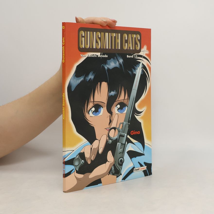 Kenʼichi Sonoda Gunsmith Cats 13