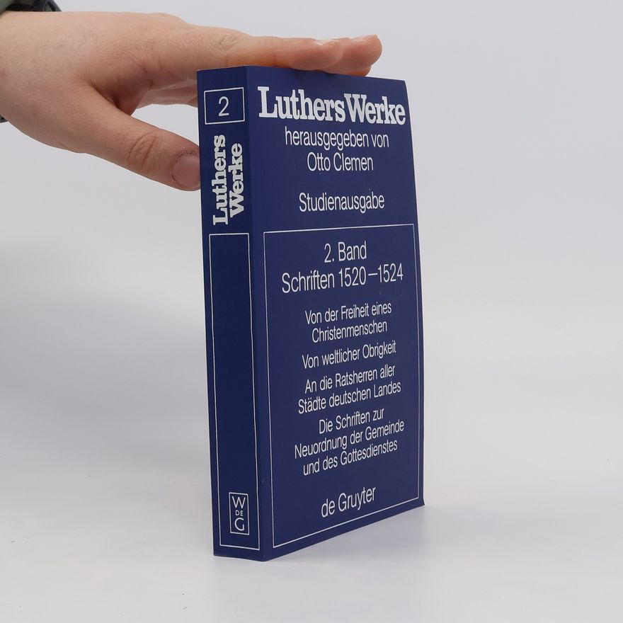 Martin Luther Luthers Werke in Auswahl 2